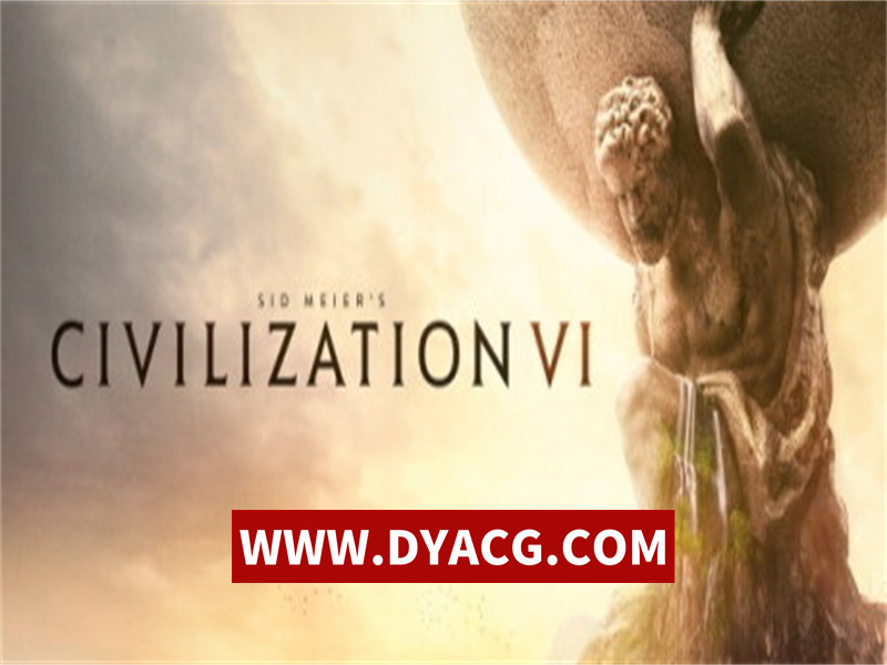 【策略】文明VI-豪华中文语音典藏版-V1.0.12.53-新的领袖能力-领袖季票-(官中+全DLC+全季票)-单机+联机【PC电脑/26G】