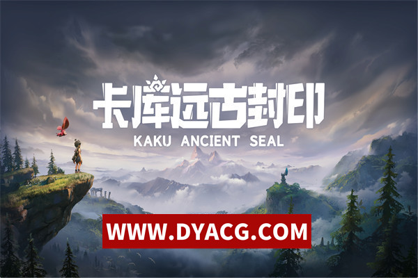 【ARPG/官中/3D】卡库远古封印 v20250504 官方中文豪华版【PC/16.9G】